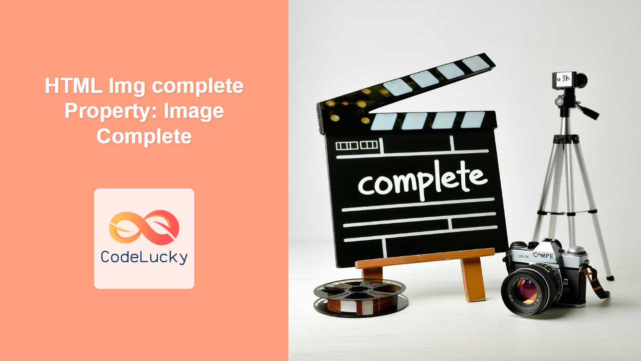 HTML Img complete Property: Image Complete - CodeLucky