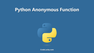 Python Anonymous Function (Lambda) - Tutorial with Examples