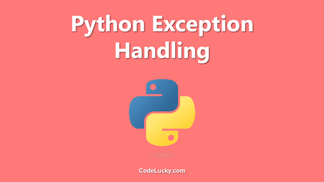 Python Try Except (Exception Handling)