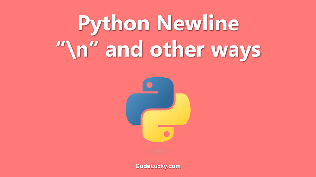 Python New Line - The Usage of the "\n" Character