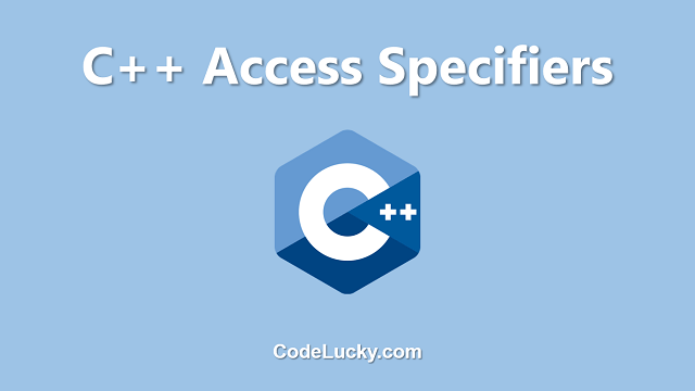 C++ Access Specifiers