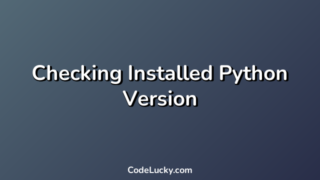 Checking Installed Python Version