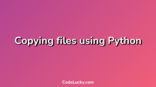 Copying files using Python