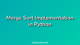 Merge Sort Implementation in Python