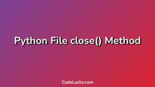 Python File close() Method