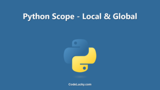 Python Scope - Local, Global and Non-Local