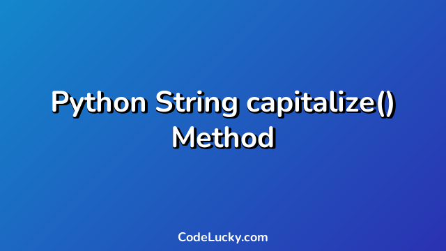 Python String capitalize() Method