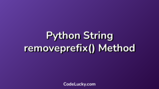 Python String removeprefix() Method