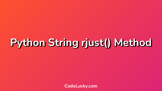Python String rjust() Method