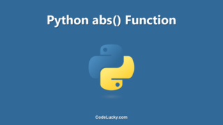 Python abs() Function - Tutorial with Examples