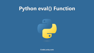 Python eval() Function - Tutorial with Examples