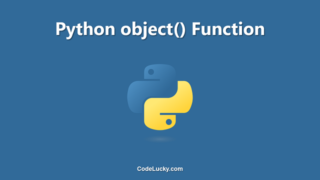 Python object() Function - Tutorial with Examples
