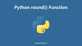 Python round() Function - Tutorial with Examples