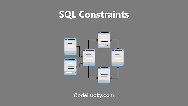 SQL Constraints - Tutorial with Examples