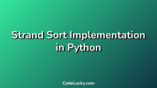 Strand Sort Implementation in Python