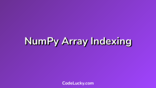 NumPy Array Indexing