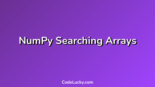 NumPy Searching Arrays