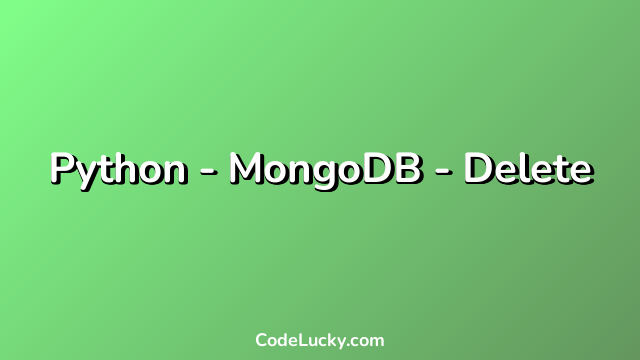 Python - MongoDB - Delete