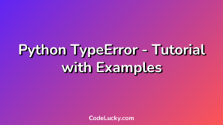 Python TypeError - Tutorial with Examples