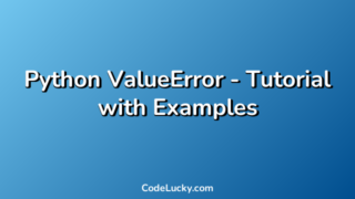 Python ValueError - Tutorial with Examples