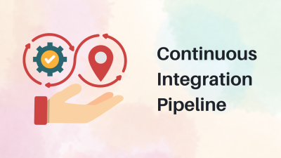 Integration Testing: Continuous Integration Best Practices and