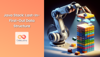 Java Stack: Last-In-First-Out Data Structure - CodeLucky
