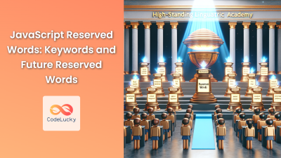 JavaScript Reserved Words: Keywords and Future Reserved Words - CodeLucky
