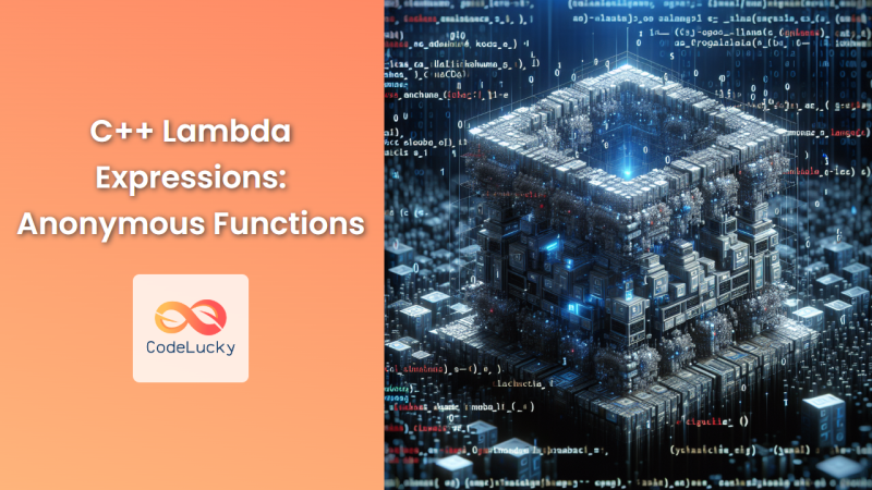 C++ Lambda Expressions: Anonymous Functions - CodeLucky