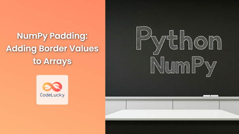 NumPy Resizing: Changing Array Size and Behavior - CodeLucky