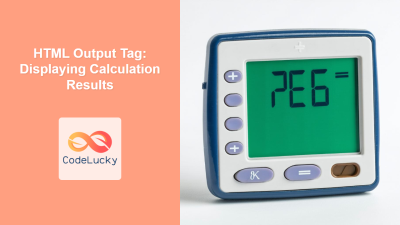 HTML Output Tag: Displaying Calculation Results - CodeLucky