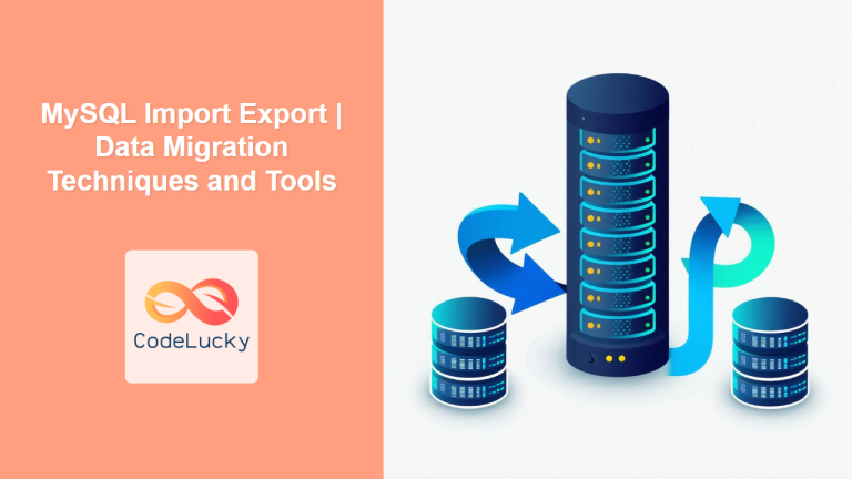 MySQL Windows Installation: A Comprehensive Guide - CodeLucky
