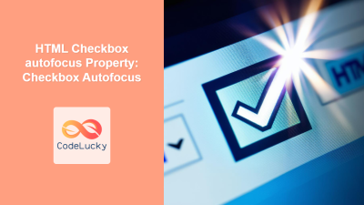 HTML Checkbox type Property: Checkbox Type - CodeLucky