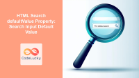 HTML Search type Property: Search Input Type - CodeLucky