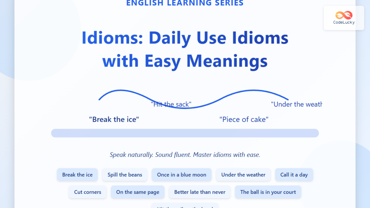Idioms: Daily Use Idioms with Easy Meanings for Everyday English ...